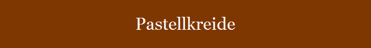 Pastellkreide